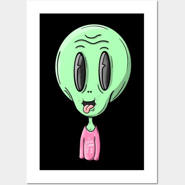 Alien believe in humans Wall Art by By-Berto